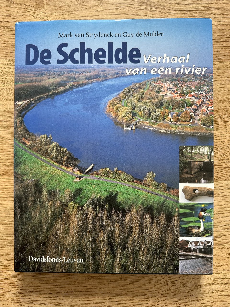 De Schelde: verhaal van een rivier.