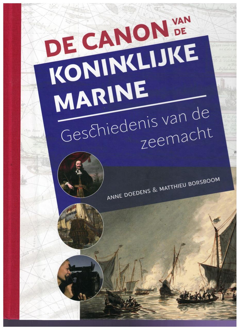 De canon van de Koninklijke Marine. Geschiedenis van de Zeemacht