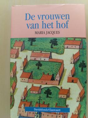 De vrouwen van het hof Maria Jacques