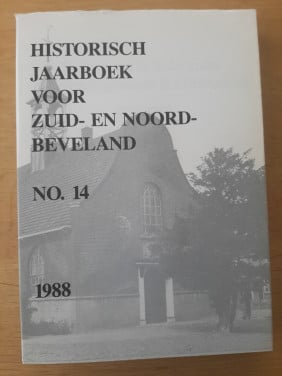 Historisch Jaarboek voor Zuid- en Noord-Beveland. nrs 14, 15 en 16