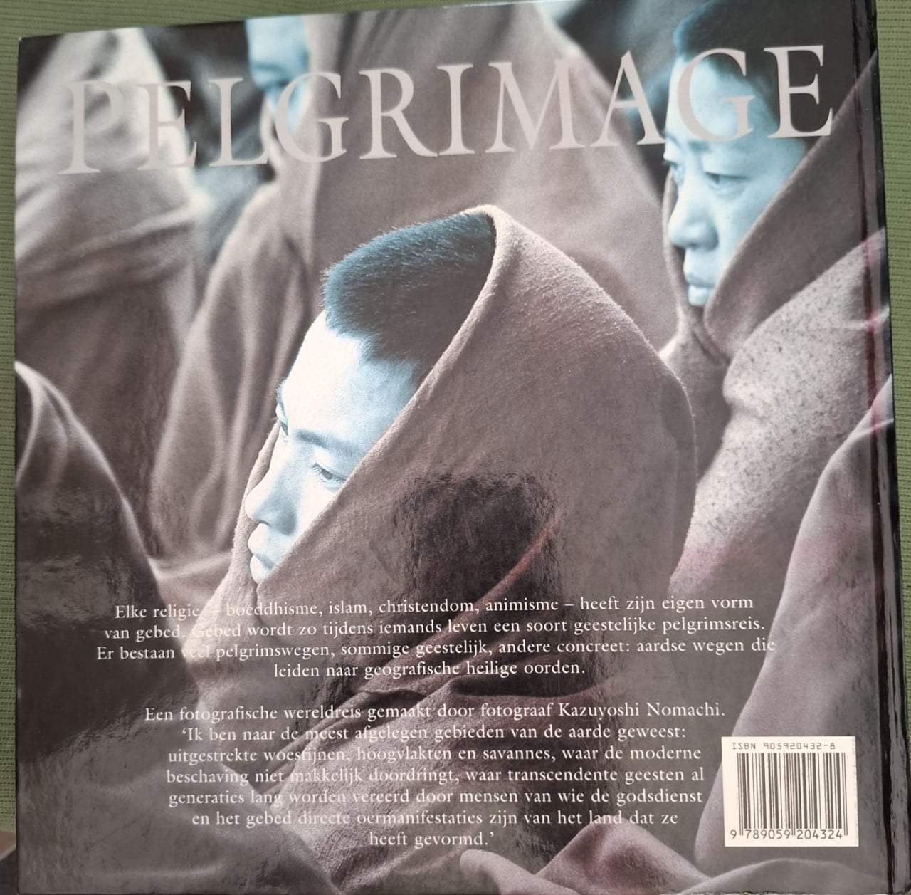 Pelgrimage / fascinerende fotoreportages, door Kazuyoshi Nomachi
