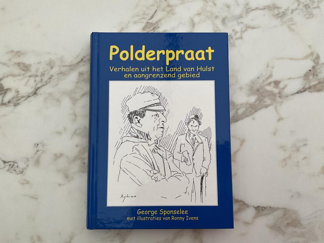 Polderpraat .   verhalen uit het land van Hulst .  George Sponselee