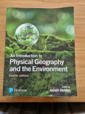 An Introduction to Physical Geography and the Environment