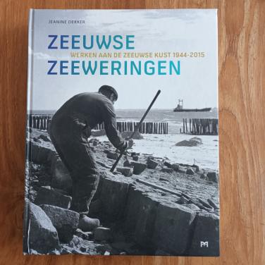 Zeeuwse Zeeweringen, werken aan de Zeeuwse kust 1944-2015