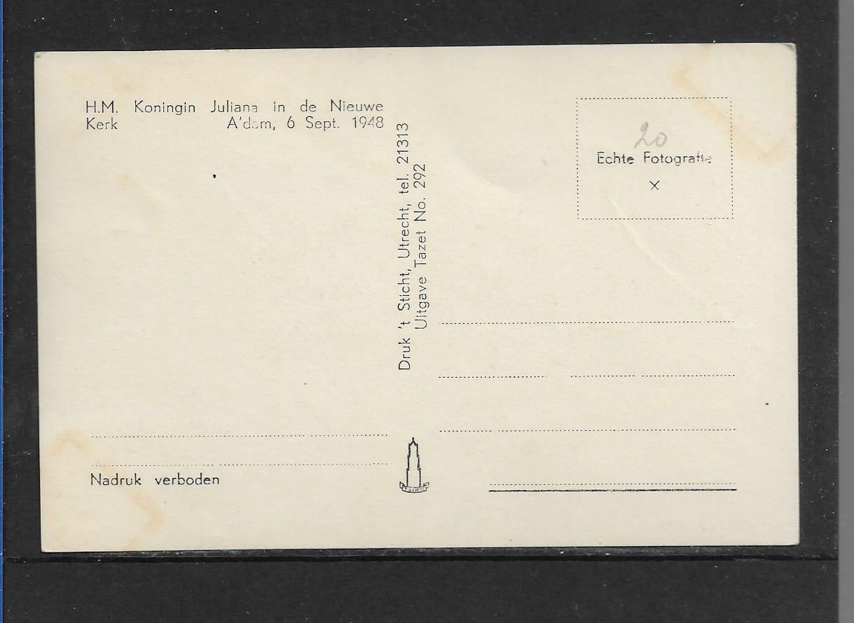 Ansichtkaart   A 401  Koningin Juliana Amsterdam 6 sept 1948
