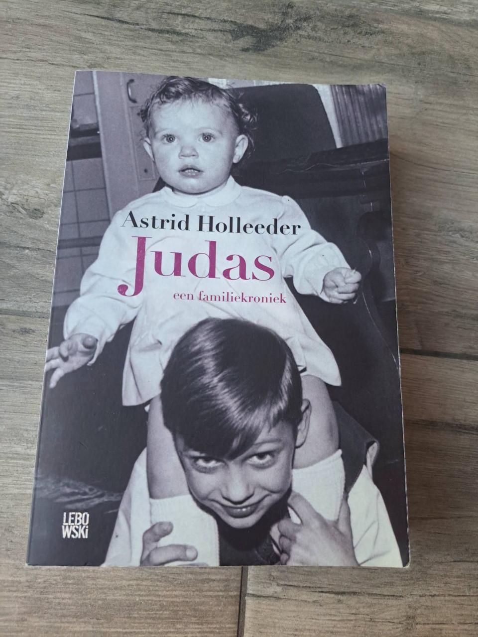 Judas van Astrid Holleeder