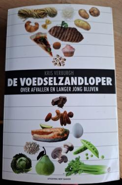 De voedselzandloper, over afvallen en langer jong blijven, Kris Verburgh