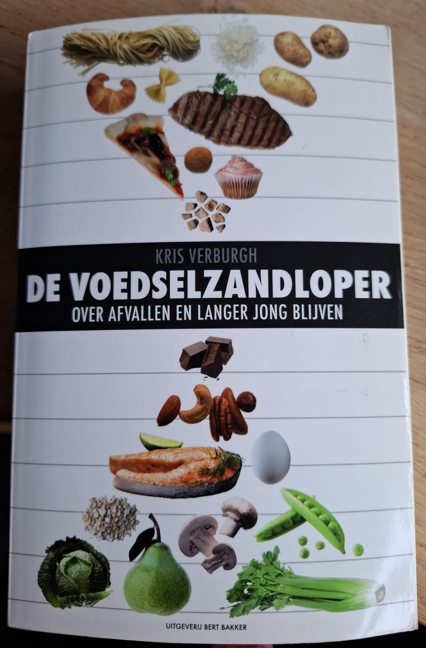 De voedselzandloper, over afvallen en langer jong blijven, Kris Verburgh