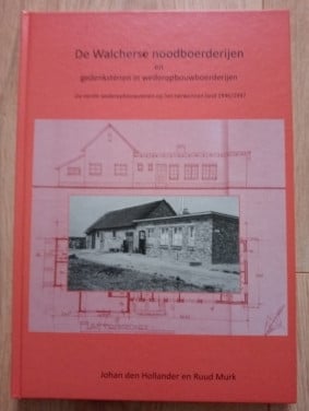 De Walcherse noodboederijen