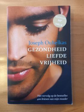 Gezondheid liefde vrijheid