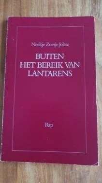 Buiten het bereik van Lantarens van Neeltje Zoetje Jobse Biggekerke