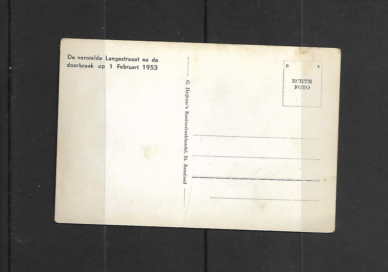 Ansichtkaart   A  131 Langestraat  doorbraak 1 februari 1953