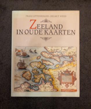 Zeeland in oude kaarten