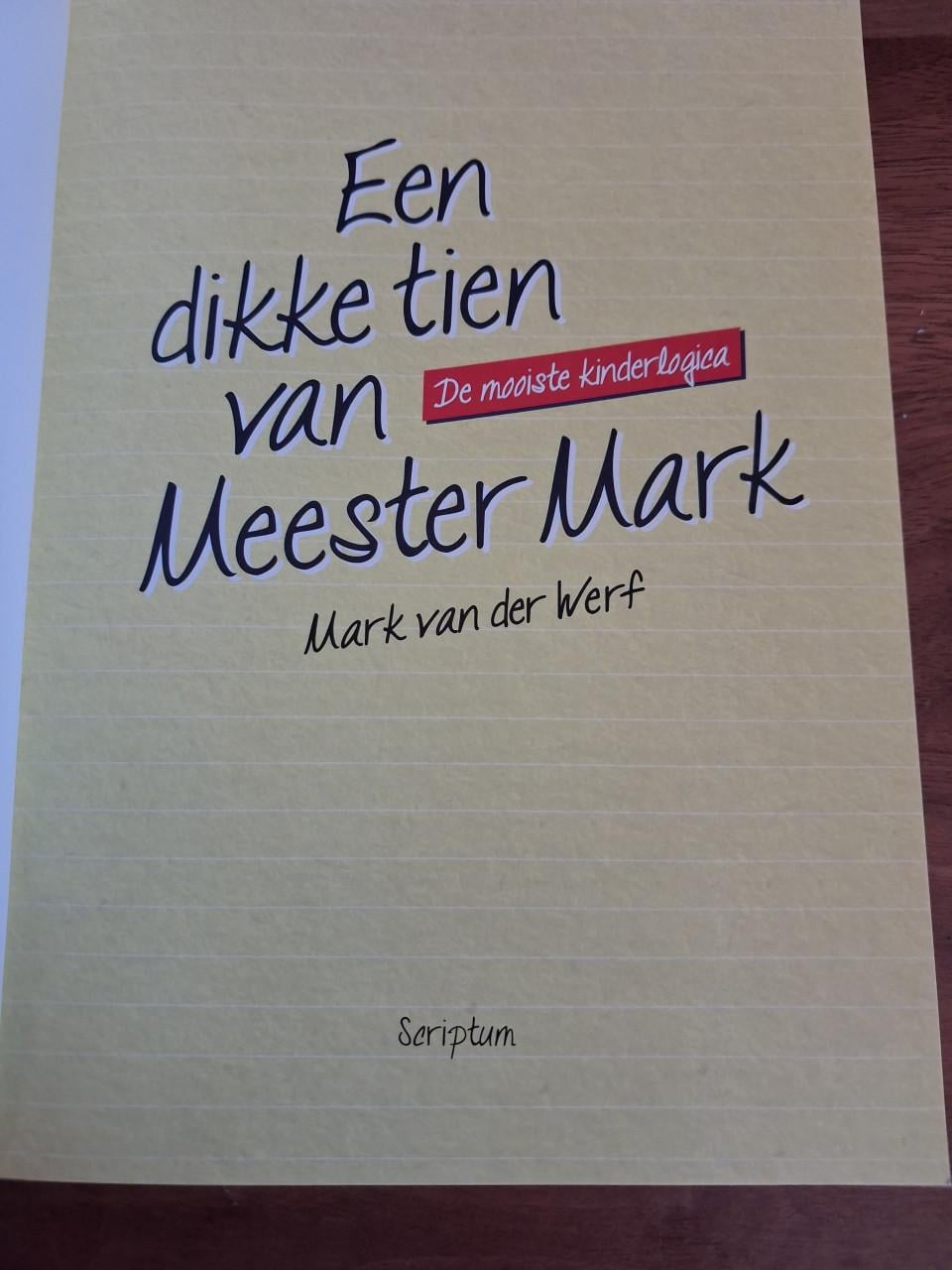 Een dikke tien van meester Mark