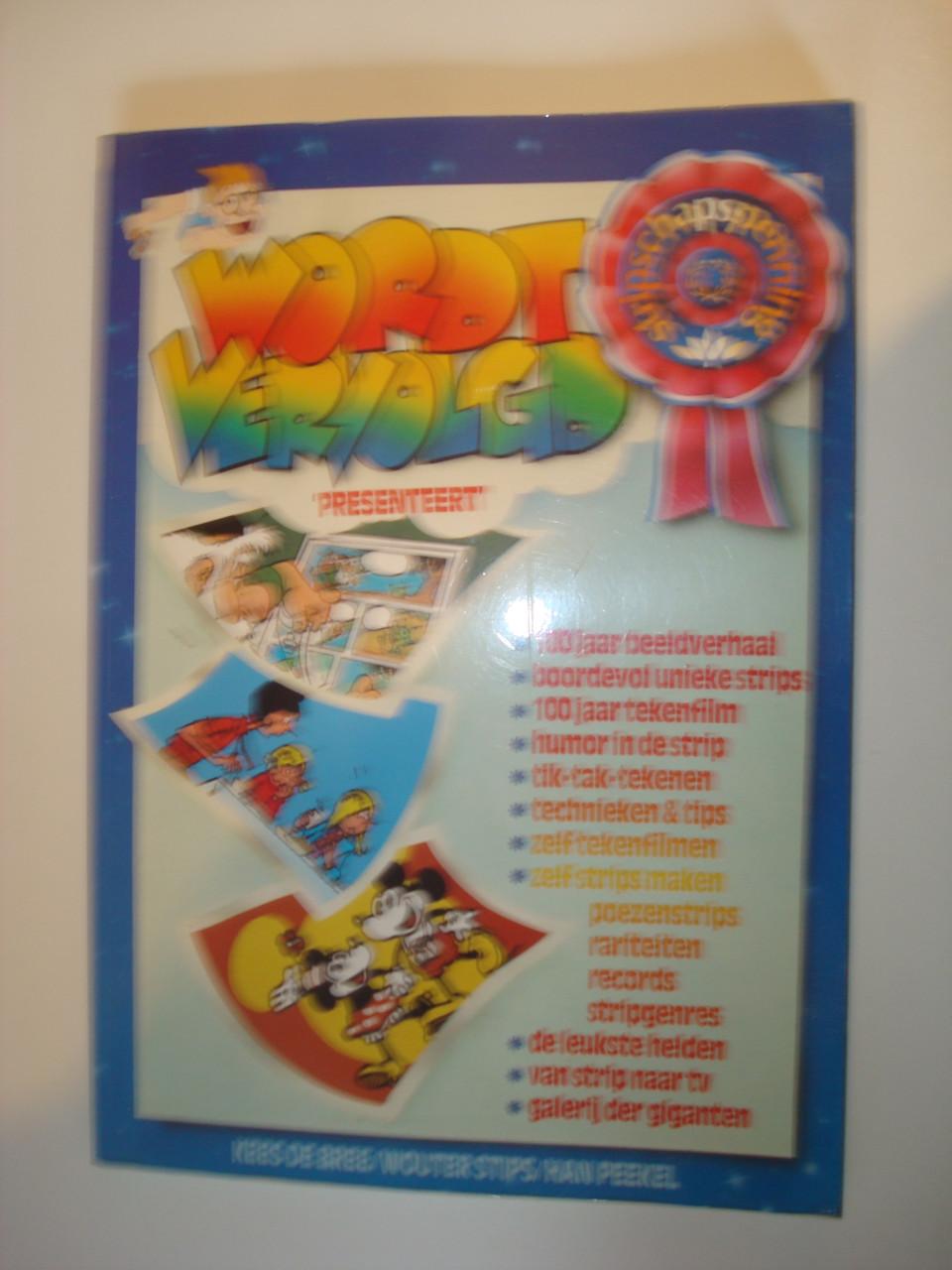 Wordt Vervolgd Eerste druk