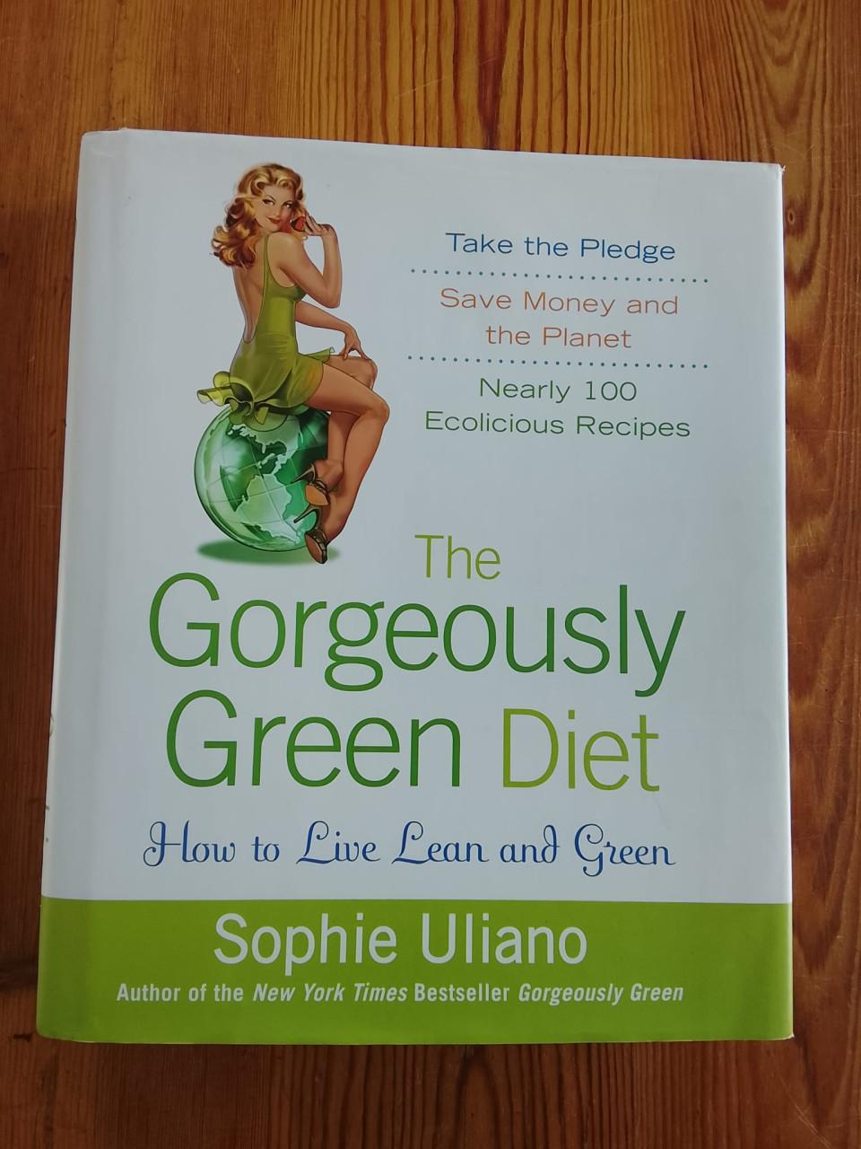 The Gorgeously Green Diet.