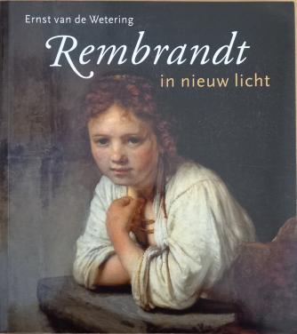 Rembrandt in nieuw licht