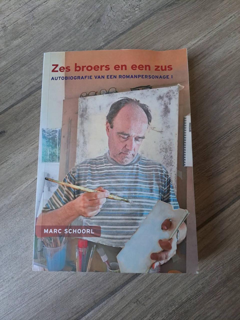 Autobiografie Zes broers en een zus Marc Schoorl