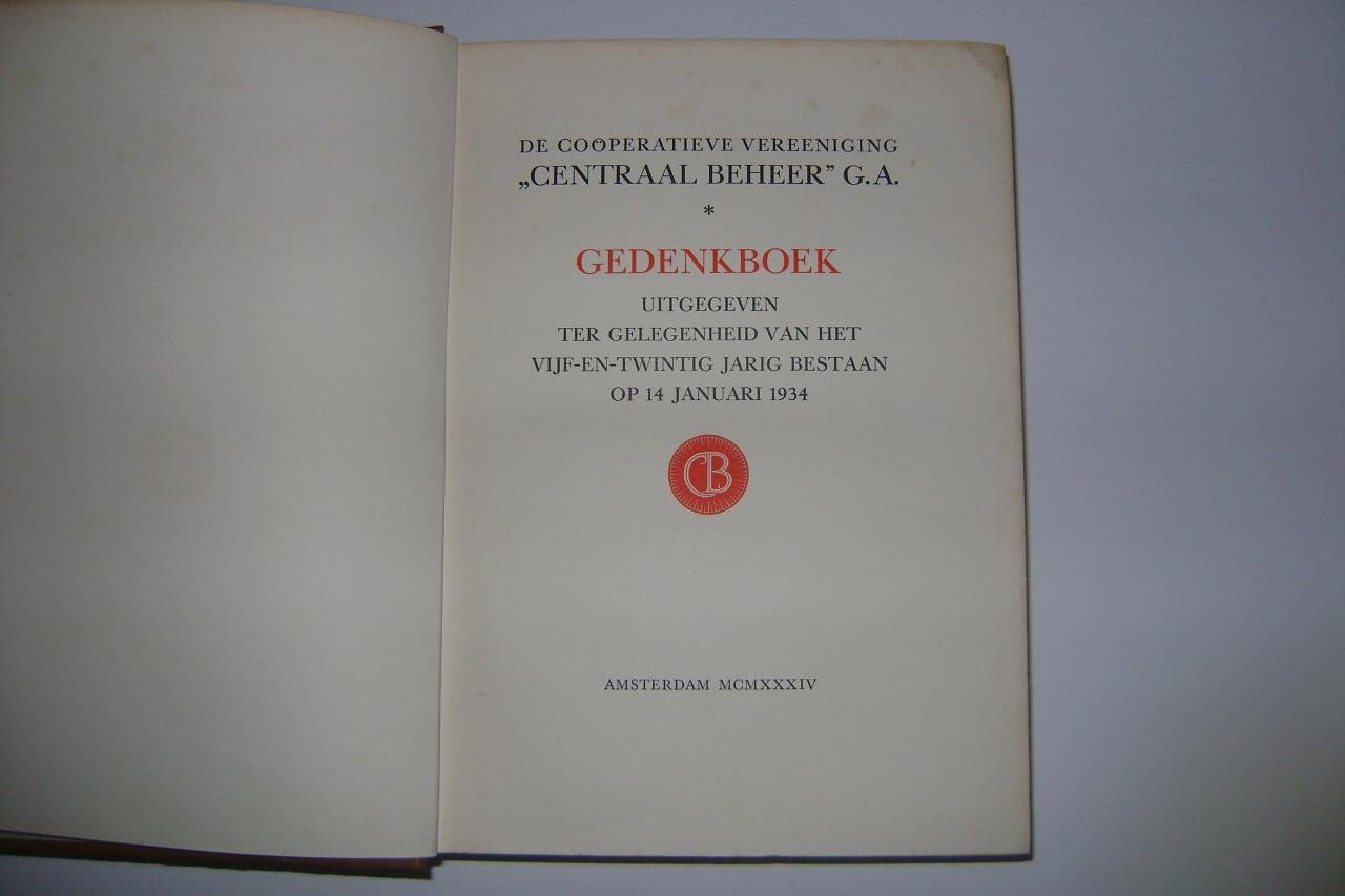 25 jaar Centraal Beheer/Gak