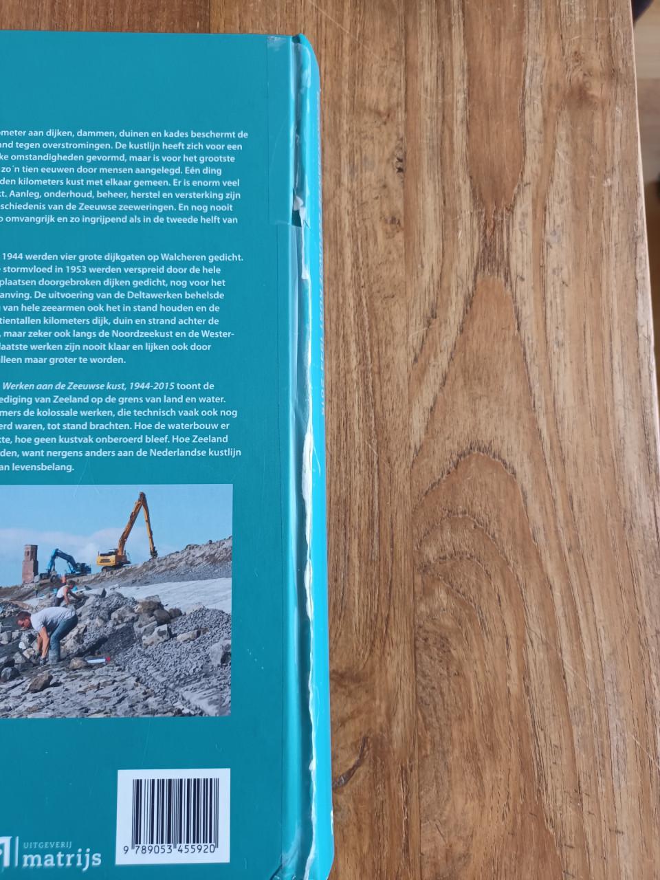 Zeeuwse Zeeweringen, werken aan de Zeeuwse kust 1944-2015