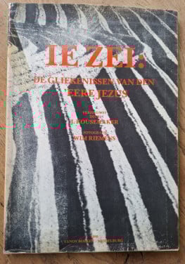 Ie zei: De gliekenissen van den ‘Eere Jezus, verzeeuwst deur J. Kousemaker