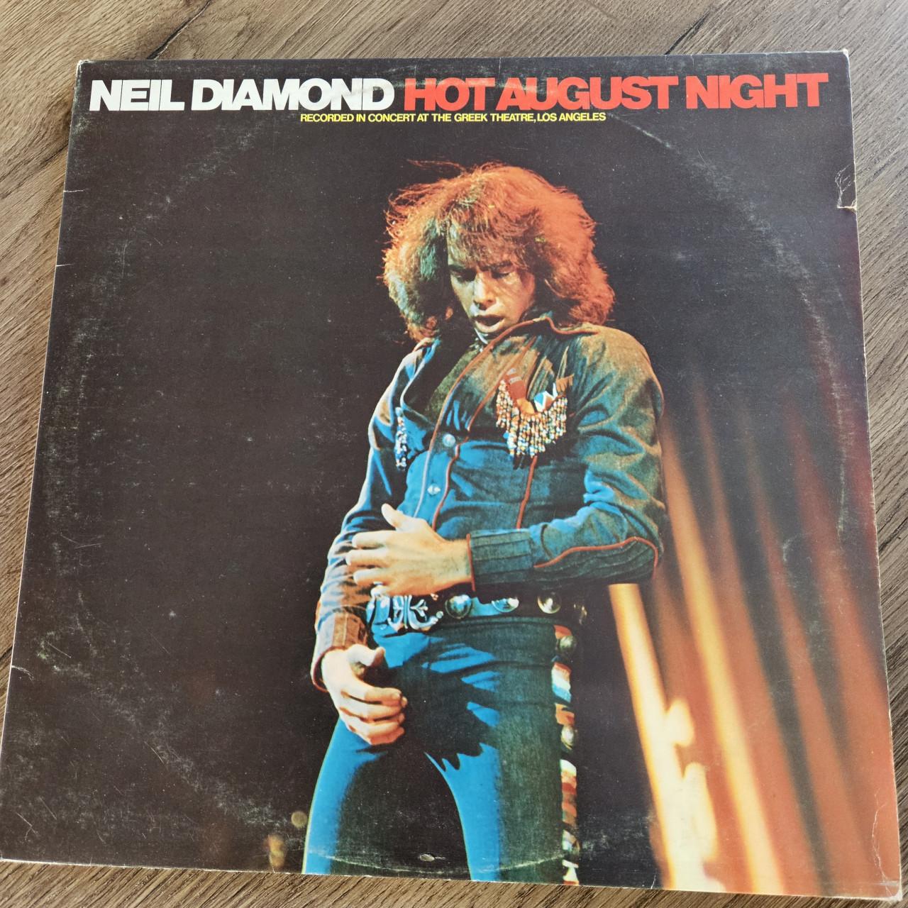 Neil Diamond- Hot august night
