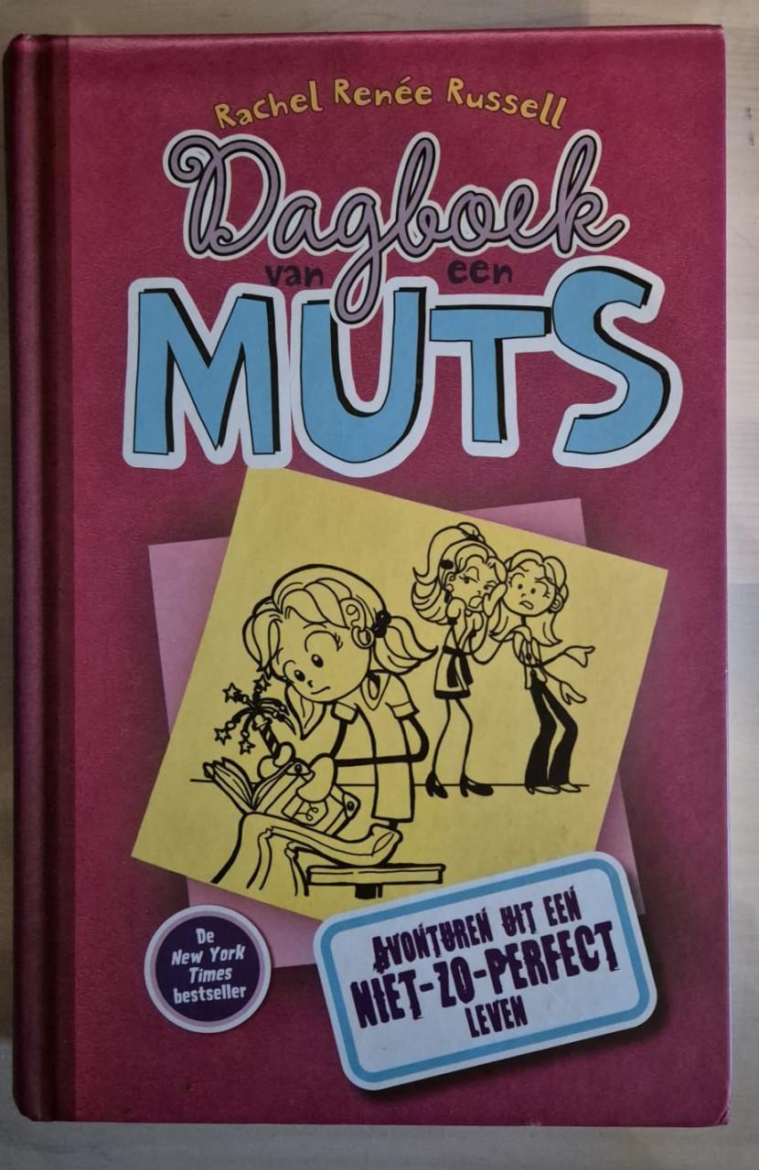 Dagboek van een Muts - Avonturen uit een niet-zo-perfect leven