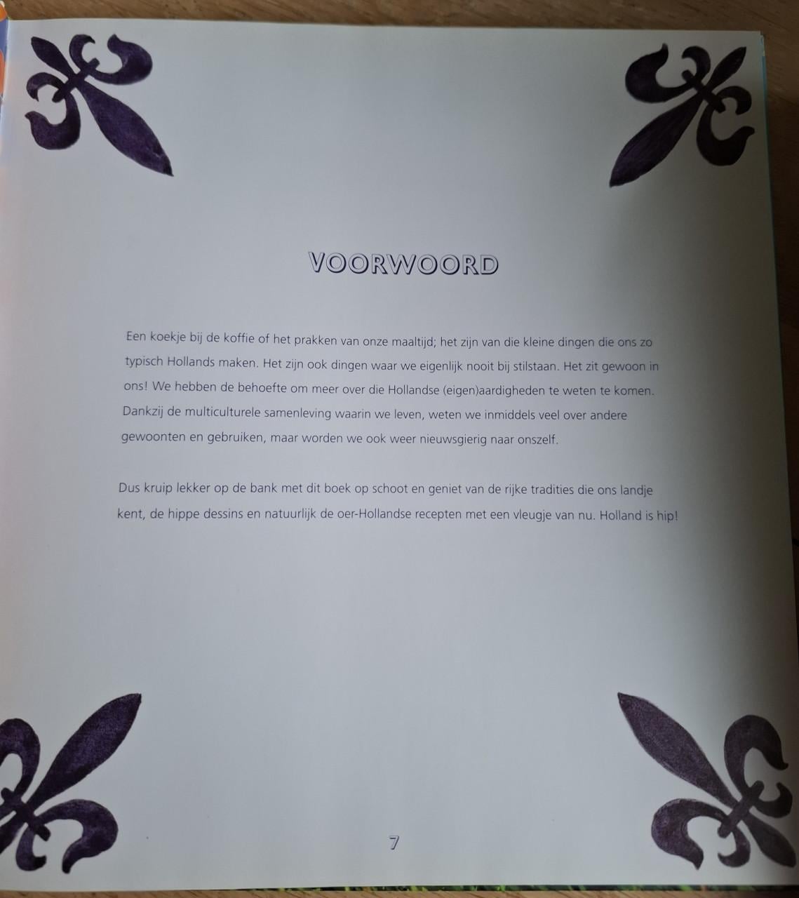 Hip Holland, Hollandse tradities en heerlijkheden