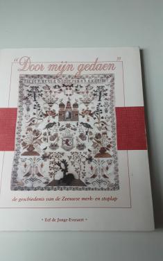 Door mijn gedaan - Zeeuwse merk en Stoplap geschiedenis