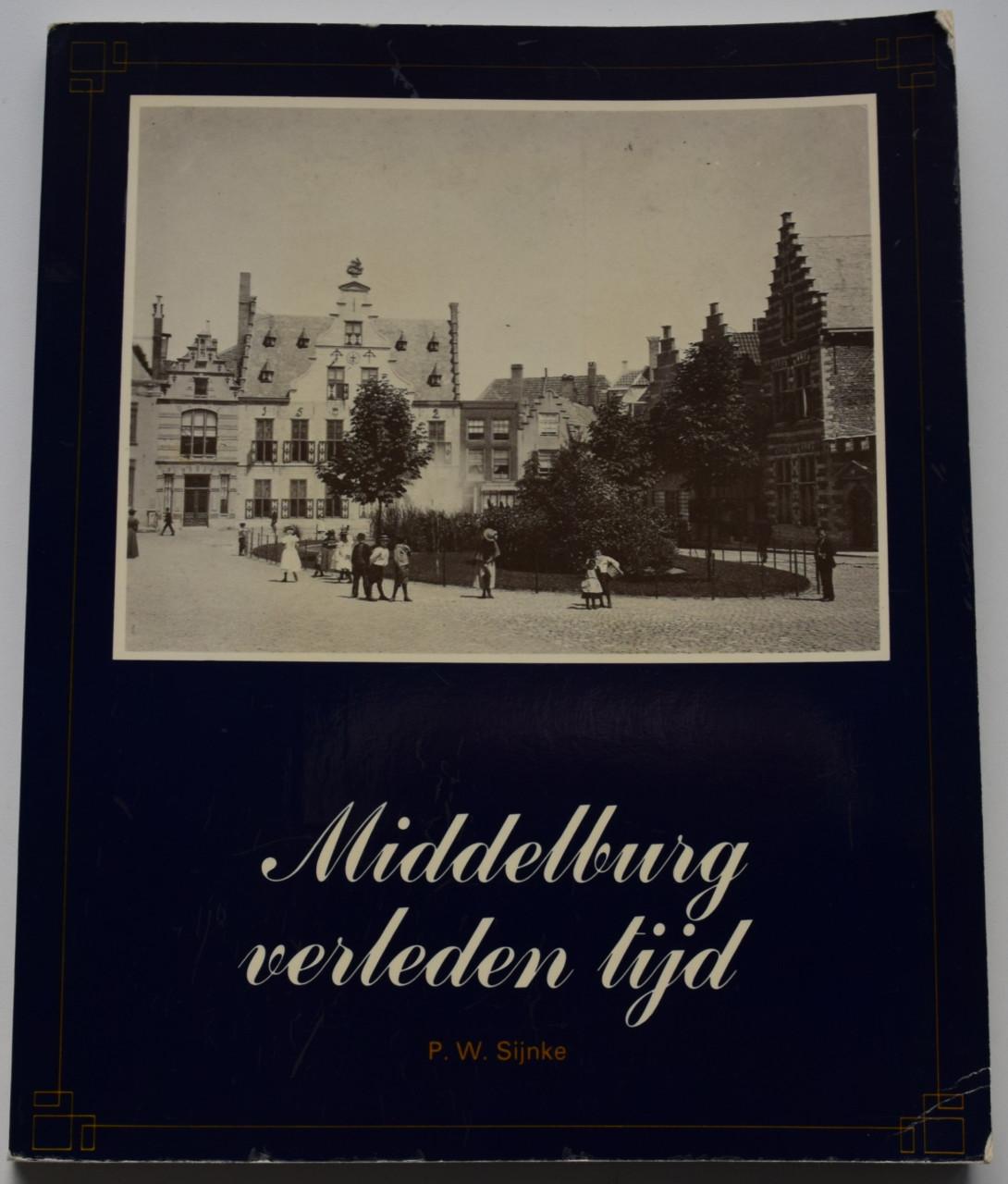 Middelburg verleden tijd, P.W. Sijnke
