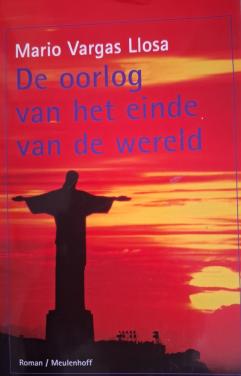 De oorlog van het einde van de wereld, door Mario Vargas Llosa