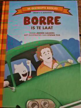 Borre is te laat , door Jeroen Aalbers Groep 2