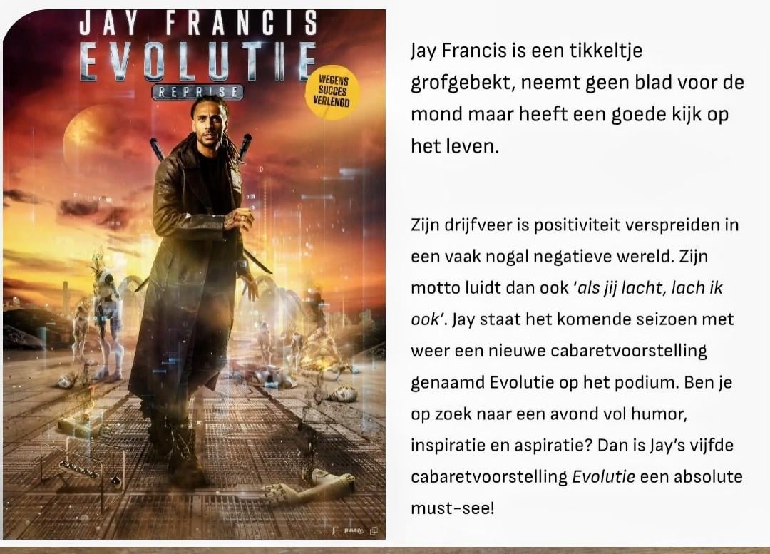 Voorstelling Jay Francis Evolutie
