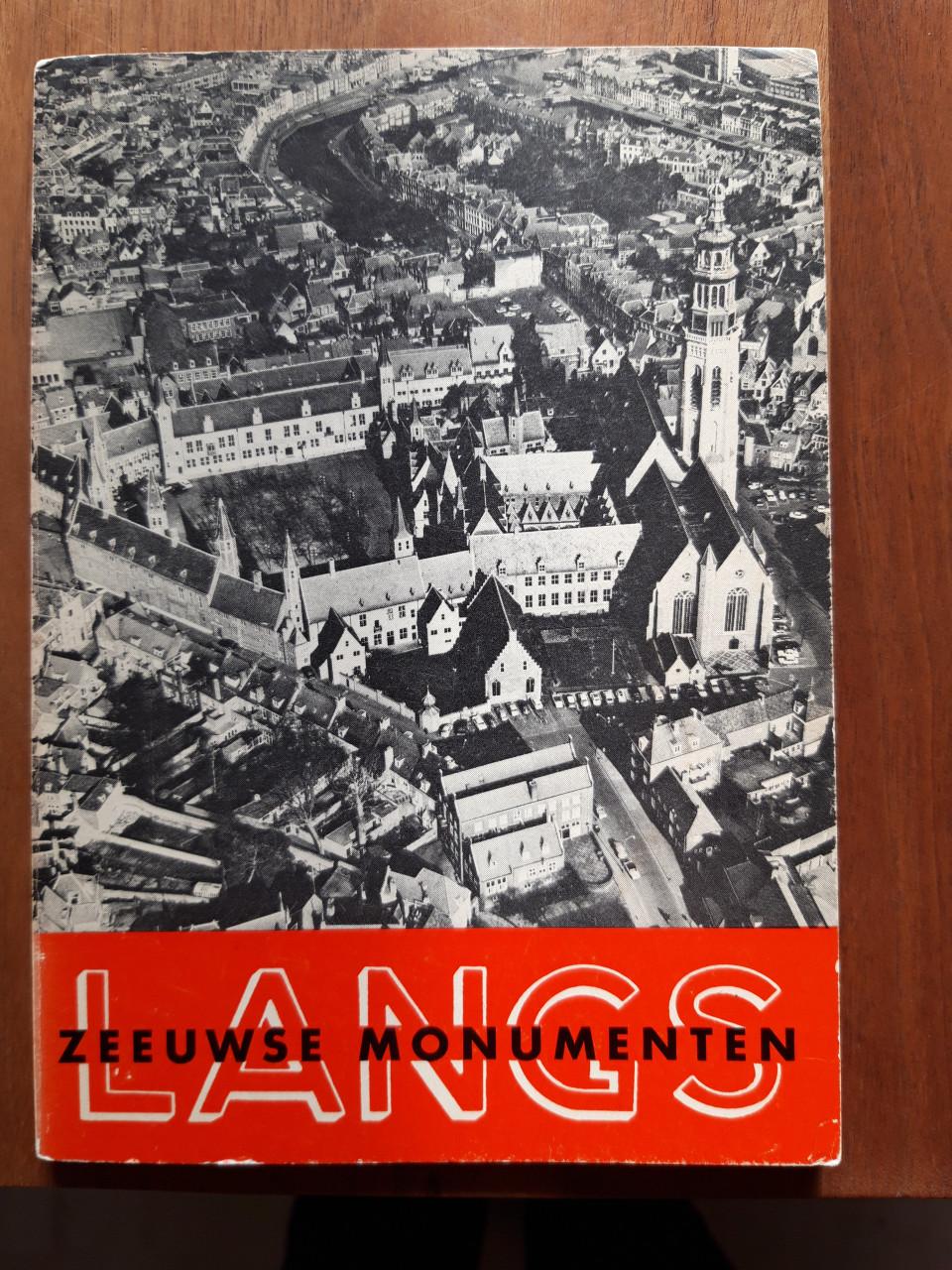 Langs Zeeuwse Monumenten