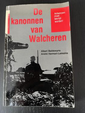 De kanonnen van Walcheren - Baldewyns & Lemoine