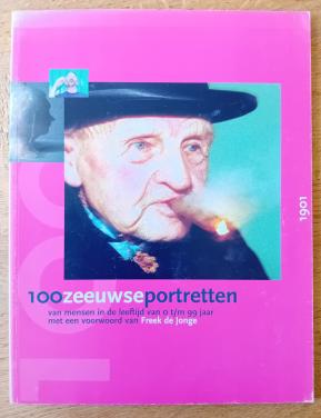 Honderd Zeeuwse portretten - Hoogte, Gemma v d e.a.