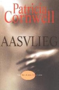 Patricia Cornwell - Aasvlieg.