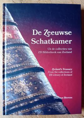 De Zeeuwse Schatkamer -  Marinus Bierens