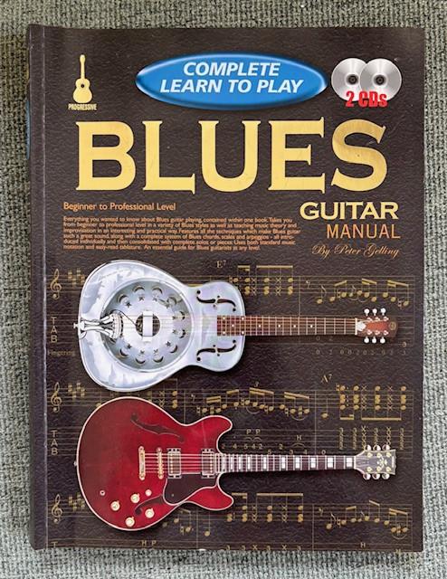Blues Guitar Manual by Peter Gelling