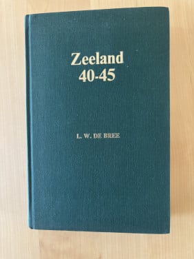 Zeeland 40-45 door Levien de Bree