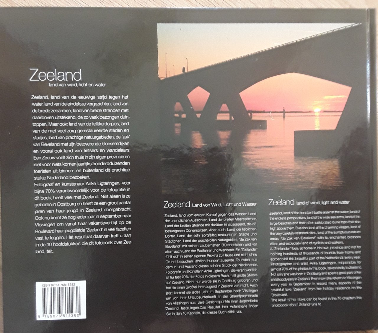 Zeeland land van wind, licht en water. Veelzijdig  Fotoboek.