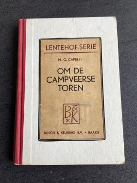 Veere.  OM DE CAMPVEERSE TOREN.