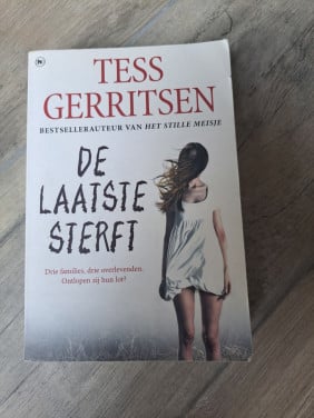 Thriller De laatste sterft van Tess Gerritsen