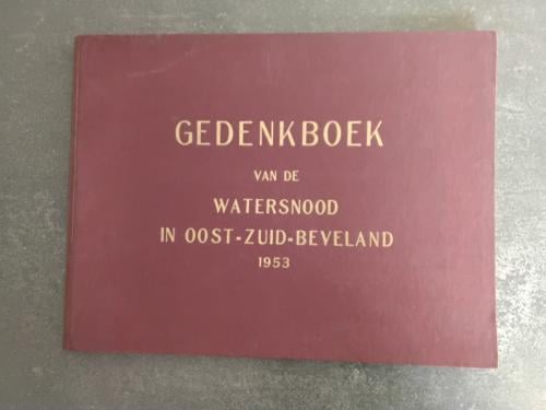 Gedenkboek van de Watersnood Oost - Zuid Beveland 1953