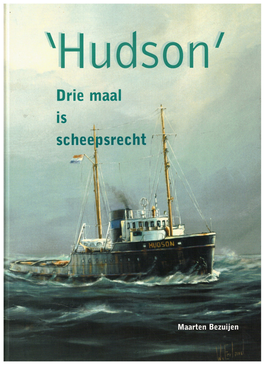 Hudson. Drie maal is scheepsrecht