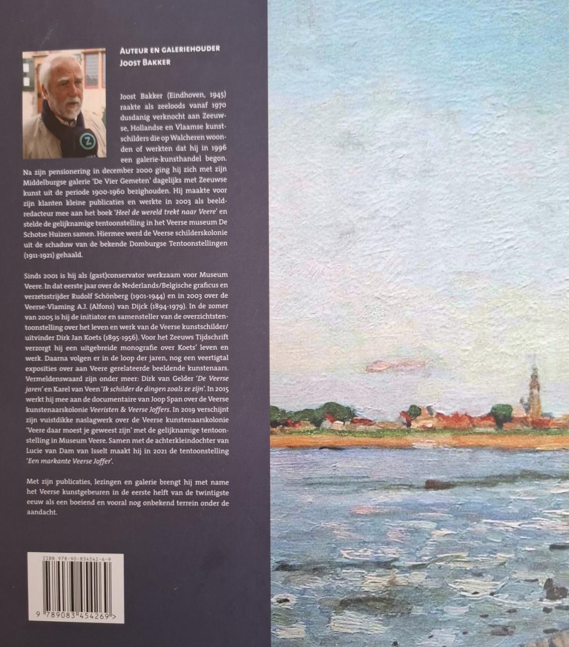 Zeeland - Veere, de kunstenaarskolonie 1875-2025, door Joost Bakker