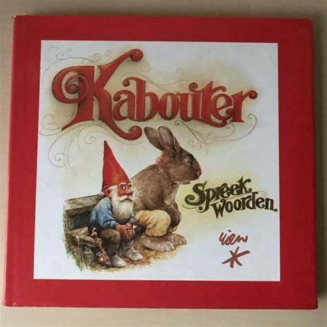 Rien Poortvliet - kabouter spreekwoorden