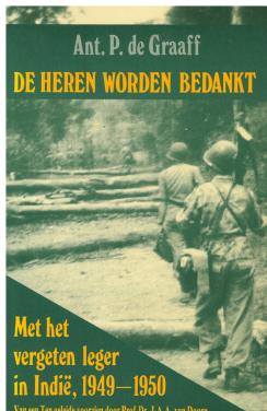 De heren worden bedankt. Met het vergeten leger in Indië, 1949-1950