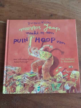 Kinderboek Meester Jaap maakt er een puinhoop van