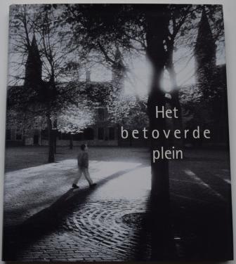 Het Betoverde Plein.